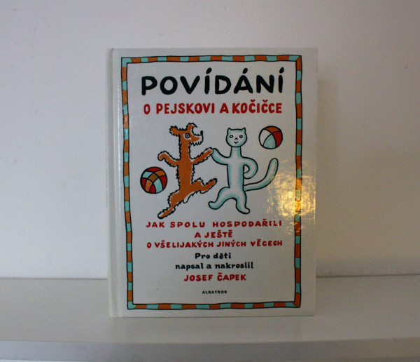 Povídání o pejskovi a kočičce - Josef Čapek / 1992 (1)