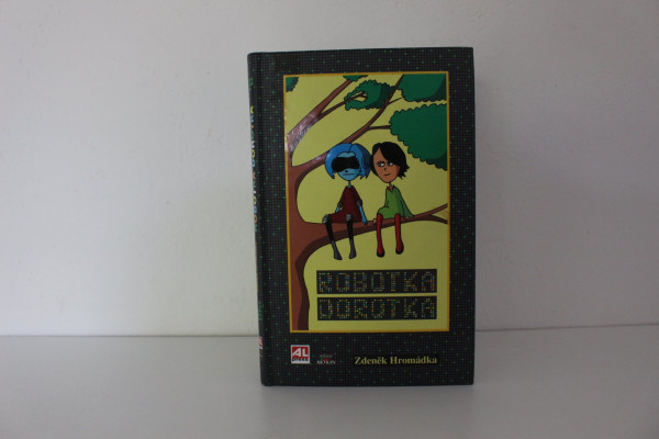 Robotka Dorotka - Zdeněk Hromádka (1)