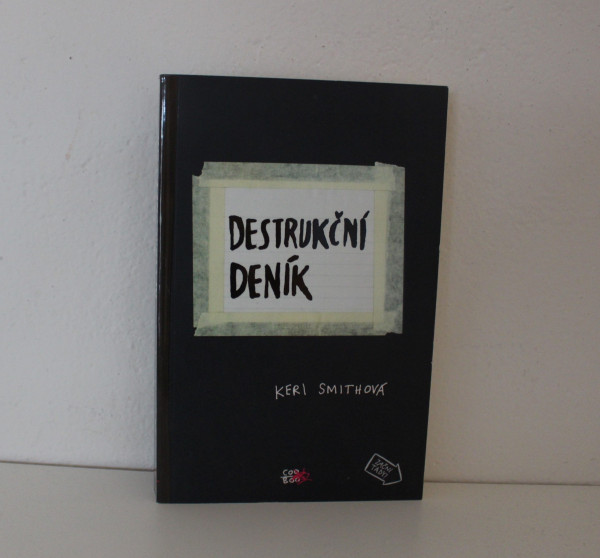 Destrukční deník - Keri Smithová (1)