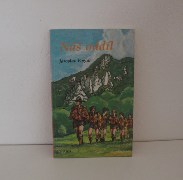 Náš oddíl - Jaroslav Foglar (1)