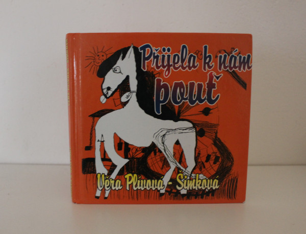 Přijela k nám pouť - Věra Plívová-Šimková (1)