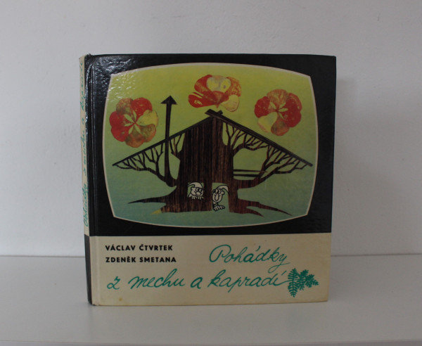 Pohádky z mechu a kapradí - Václav Čtvrtek /1970 (1)