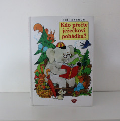 Kdo přečte ježečkovi pohádku? - Jiří Kahoun