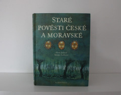 Staré pověsti české a moravské  - Alena Ježková - Renáta Fučíková (1)