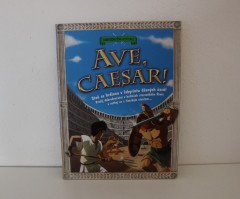 AVE, CAESAR! Stáň se hrdinou v labyrintu dávných časů