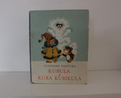 Kubula a Kuba Kubikula - Vladislav Vančura 1967